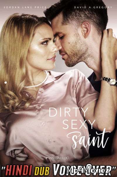 [18+] Dirty Sexy Saint (2019) Hindi Dubbed Full Movie download full movie